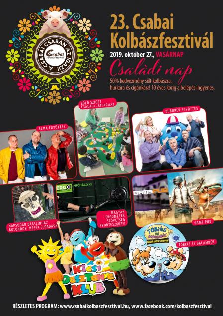 Családi Nap a 23. Csabai Kolbászfesztiválon! A BELÉPÉS ezen a napon 10 év alatt INGYENES!